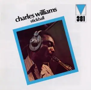 Charles Williams - Stickball (1972) {P-Vine Japan PCD-23934 rel 2007}