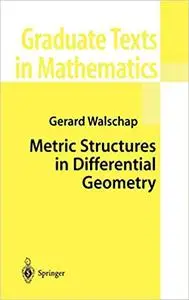 Metric Structures in Differential Geometry