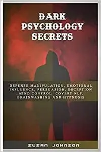 Dark Psychology Secrets