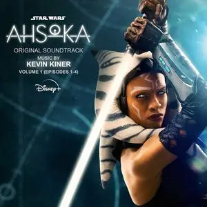 Kevin Kiner - Ahsoka Vol.1 Episodes 1-4 (Original Soundtrack) (2023)