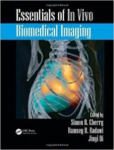 Essentials of In Vivo Biomedical Imaging