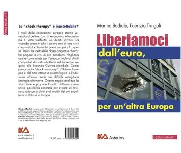 Marino Badiale, Fabrizio Tringali - Liberiamoci dall'euro per un'altra europa