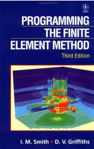 Programming the Finite Element Method by I. M. Smith