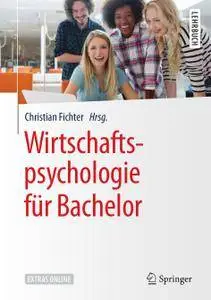 Wirtschaftspsychologie für Bachelor