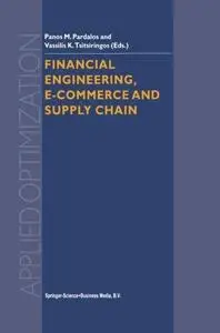 Financial Engineering, E-commerce and Supply Chain