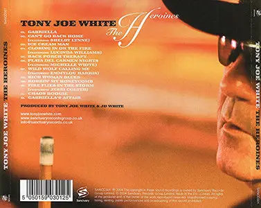 Tony Joe White – The Heroines (2004)