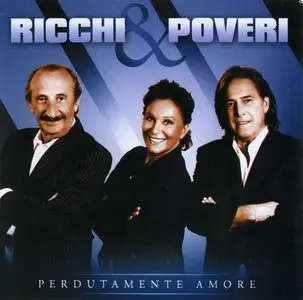 Ricchi & Poveri - Perdutamente Amore (2012)