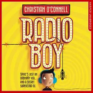 «Radio Boy» by Christian O’Connell