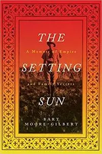 The Setting Sun: A Memoir of Empire and Family Secrets