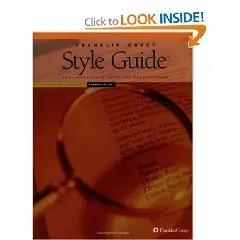 Franklin Covey Style Guide for Business and Technical Communication  