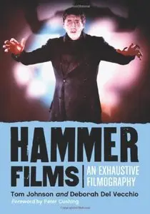 Hammer Films: An Exhaustive Filmography (repost)