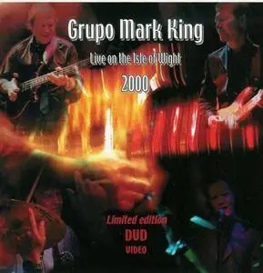 Grupo Mark King - Live On The Isle Of Wight 2000 (2001)