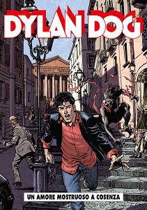 Dylan Dog - Un Amore Mostruoso a Cosenza