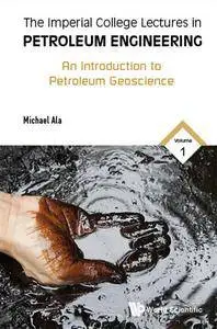 "An Introduction to Petroleum Geoscience" by Michael Ala