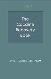The Cocaine Recovery Book: Workbook