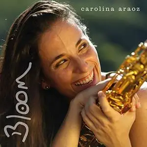 Carolina Araoz - Bloom (2014/2020)