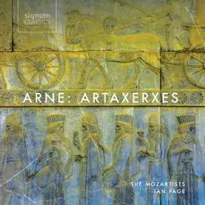 The Mozartists & Ian Page - Arne: Artaxerxes (2021) [Official Digital Download 24/192]