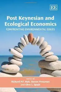 Post Keynesian and Ecological Economics: Confronting Environmental Issues (Repost)