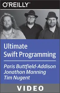 OReilly - Ultimate Swift Programming Part 5 (AvaxHome Exclusive)