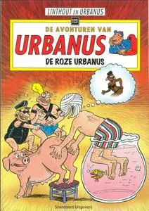 De Avonturen Van Urbanus - 123 - De Roze Urbanus