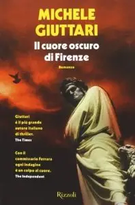Il cuore oscuro di Firenze di Michele Giuttari [REPOST]