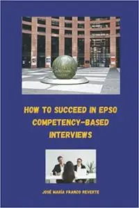 How to succeed in EPSO competency-based interviews