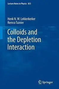 Colloids and the Depletion Interaction