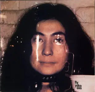 Yoko Ono - Fly (1971) [2CD] [1997 Ryko Remaster]