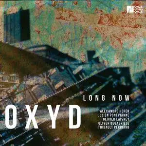 Oxyd - Long Now (2016)
