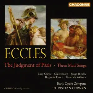 Christian Curnyn, Early Opera Company - John Eccles: The Judgment of Paris, Three Mad Songs (2009)