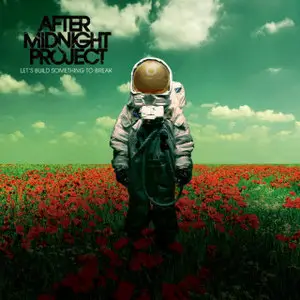 After Midnight Project - Lets Build Something To Break (2009)
