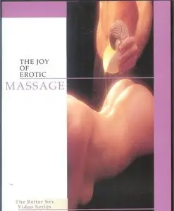 Sinclair Intimacy Institute - The Better Sex Guide - The Joy of Erotic Massage (Repost)