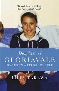 Daughter of Gloriavale: My Life in a Religious Cult