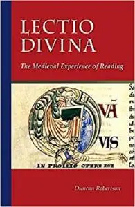 Lectio Divina: The Medieval Experience of Reading (Cistercian Studies)