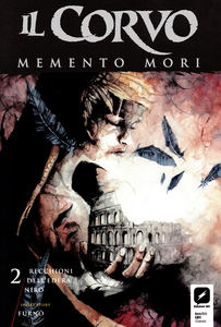 Il Corvo - Memento Mori - Volume 2