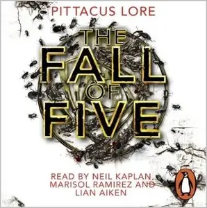 Pittacus Lore - The Lorien Legacies - Book 4 - The Fall Of Five