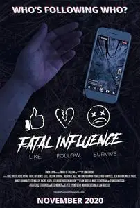 Fatal Influence: Like. Follow. Survive. (2022)