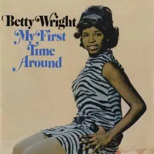 Betty Wright - My First Time Around (1968/2012) [Official Digital Download 24/96]