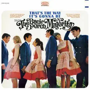 The Back Porch Majority - That's The Way It's Gonna Be (1966/2016) [Official Digital Download 24-bit/192kHz]