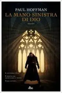 Paul Hoffman – La Mano Sinistra di Dio