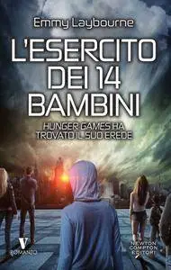 Emmy Laybourne - L'esercito dei 14 bambini