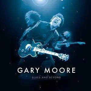 Gary Moore - Blues and Beyond (Live) (2017) [Official Digital Download]