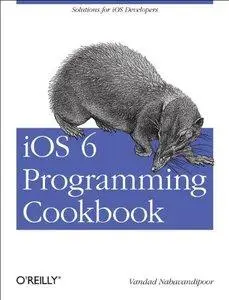 iOS 6 Programming Cookbook [Repost]