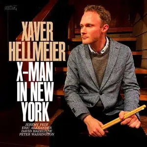 Xaver Hellmeier - X-Man in New York (2023) [Official Digital Download]