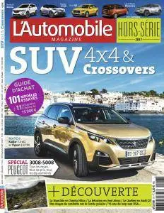 L'Automobile Magazine Hors-Série - Suv 4x4 & Crossovers 2017