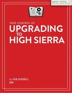Take Control of Upgrading to High Sierra (Full)