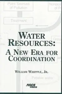 Water resources : a new era for coordination