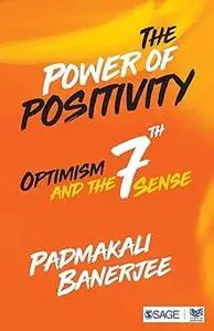 The Power of Positivity: Optimism and the Seventh Sense