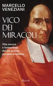 Marcello Veneziani - Vico dei miracoli