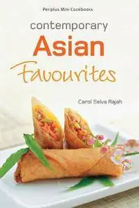 Contemporary Asian Favourites Cookbook